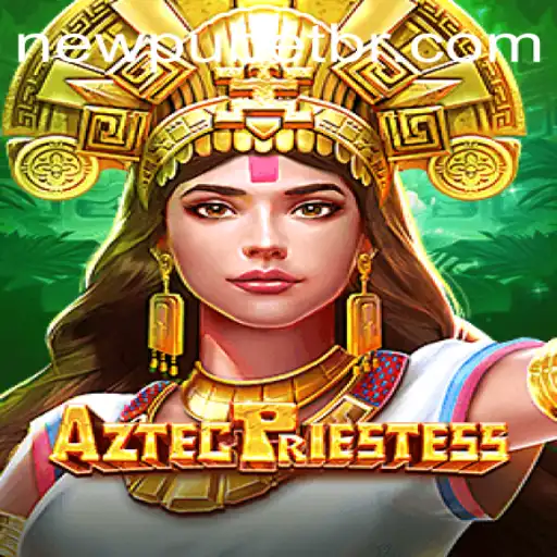 Descubra o Fascinante Mundo de AztecPriestess: Um Mergulho no Jogo Inovador com Elementos Históricos